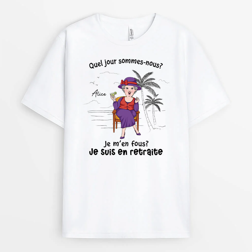 T-Shirt Retraite Femme Personnalisé – Qui S'en Soucie Je Suis Retraitée