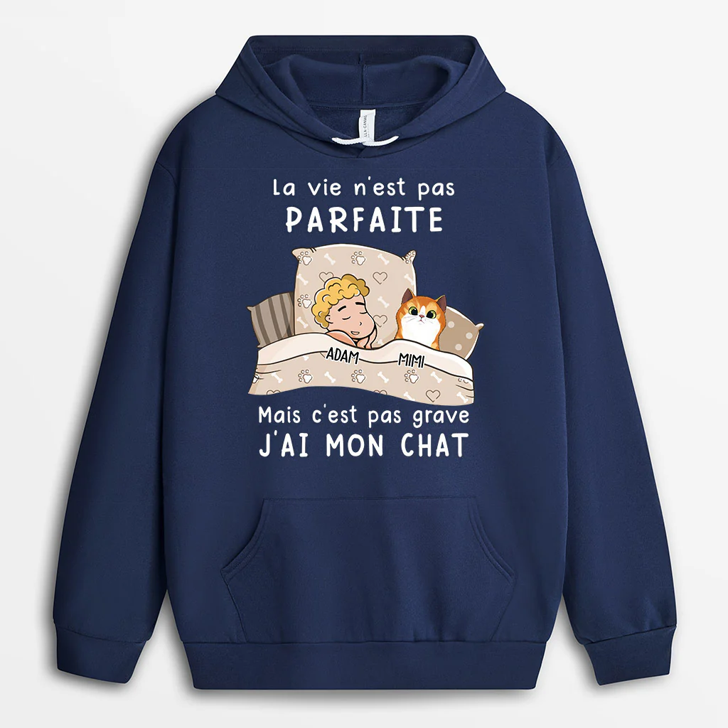 Sweat Personnalisé Chat – La Vie n’Est Pas Parfaite | Amoureux des Chats - Image 2