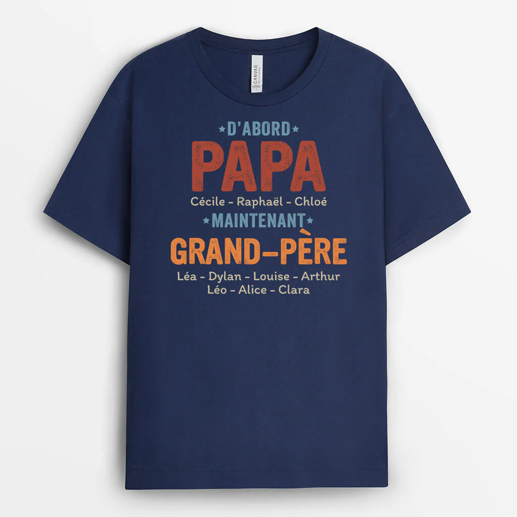 T shirt Personnalisé Papi - Avant Papa Maintenant Grand-père