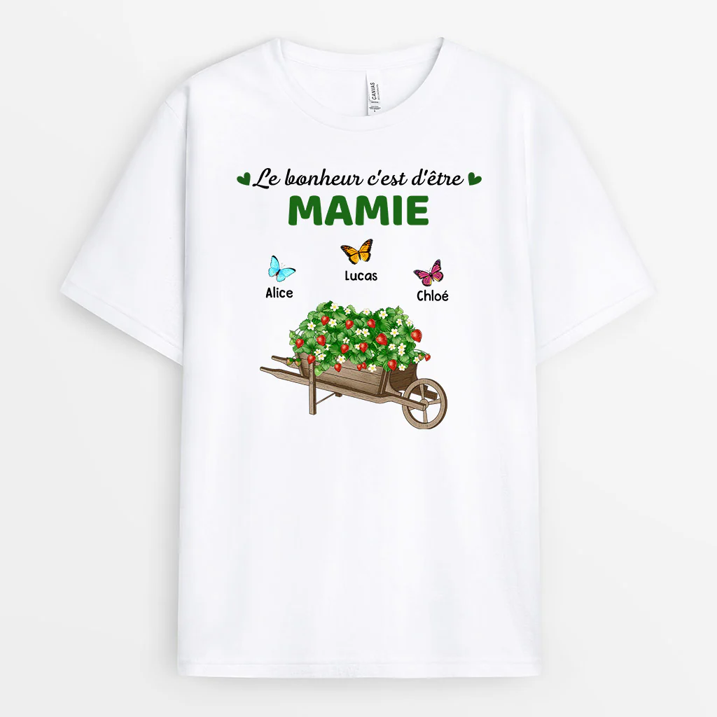 T-shirt Bonheur D'être Mamam Mamie Brouette En Bois Fraises Personnalisé