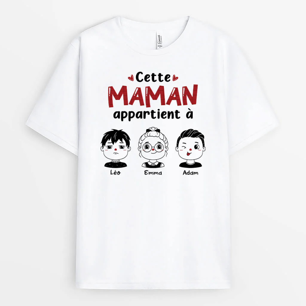 T-Shirt Personnalisé Maman - Cette Maman Appartient À Noir et Blanc