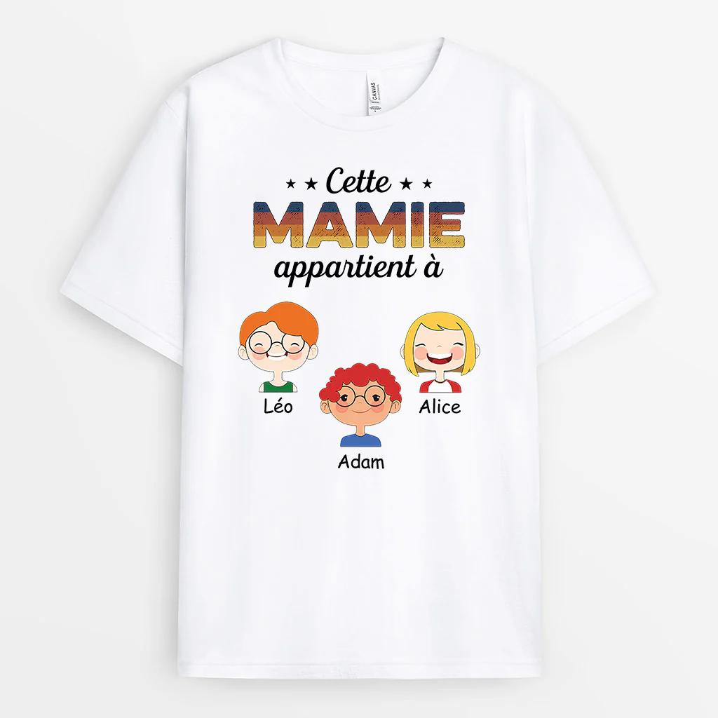T-shirt Cette Mamie/Maman Appartient à Ses Enfants Personnalisé