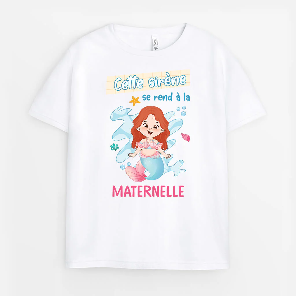 T-Shirt Personnalisé Humour – Cette Sirène Se Rend À La Maternelle
