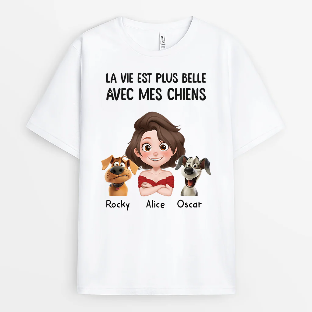 T-shirt Chien Personnalisé - La Vie Est Plus Belle - Design Cartoon