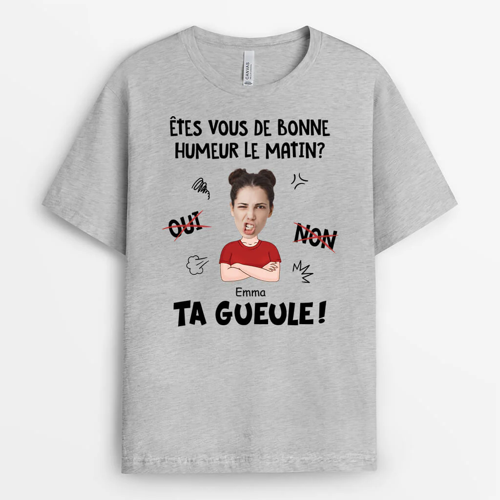 Tee Shirt Personnalisé Femme – Êtes-Vous De Bonne Humeur Le Martin
