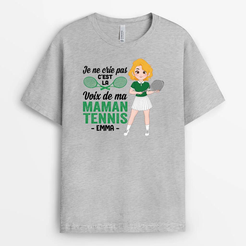 T-shirt Je Ne Crie Pas C'est La Voix De Ma Maman Tennis Personnalisé - Image 2