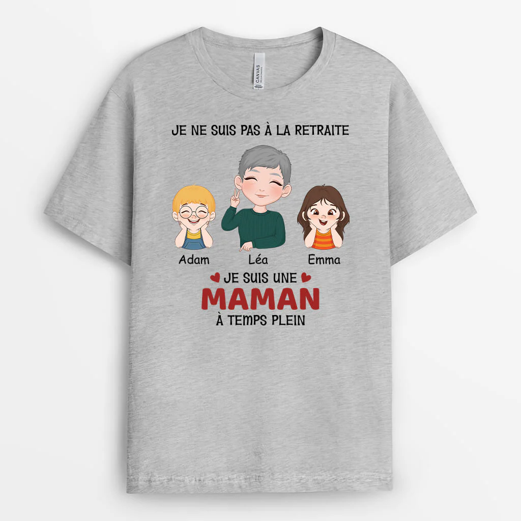 Je Ne Suis Pas À La Retraite, Je Suis Une Mamie À Temps Plein - T-shirt Personnalisé Retraite Femme - Image 2