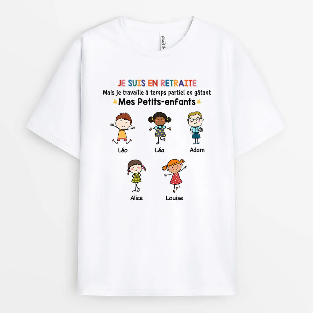 Tee Shirt Personnalisé Mamie - Je Suis En Retraite | Avec Mes Petits Enfants