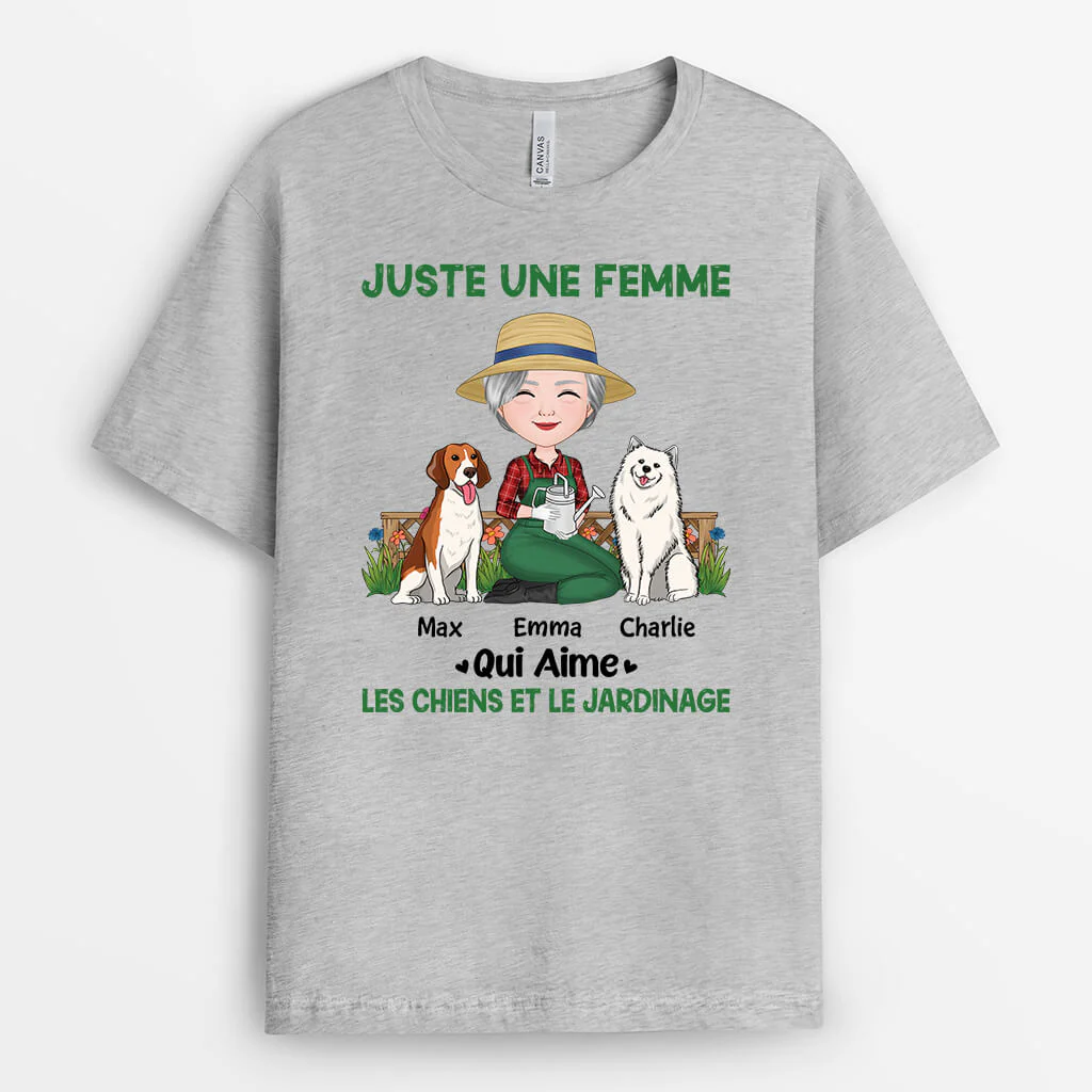 Tee-Shirt Personnalisé Femme – Juste Une Femme, Qui Aime Les Chiens Et Le Jardinage - Image 2