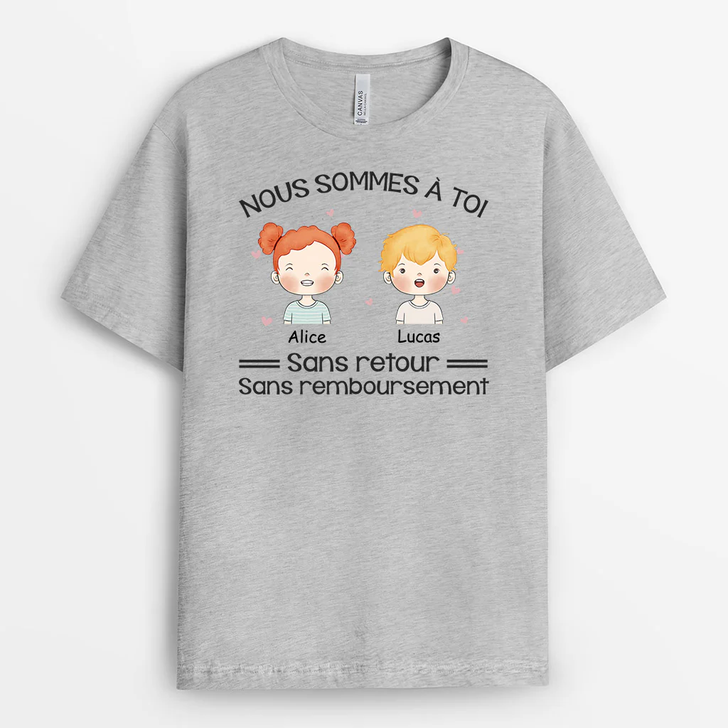 T-shirt Nous Sommes À Toi Personnalisé