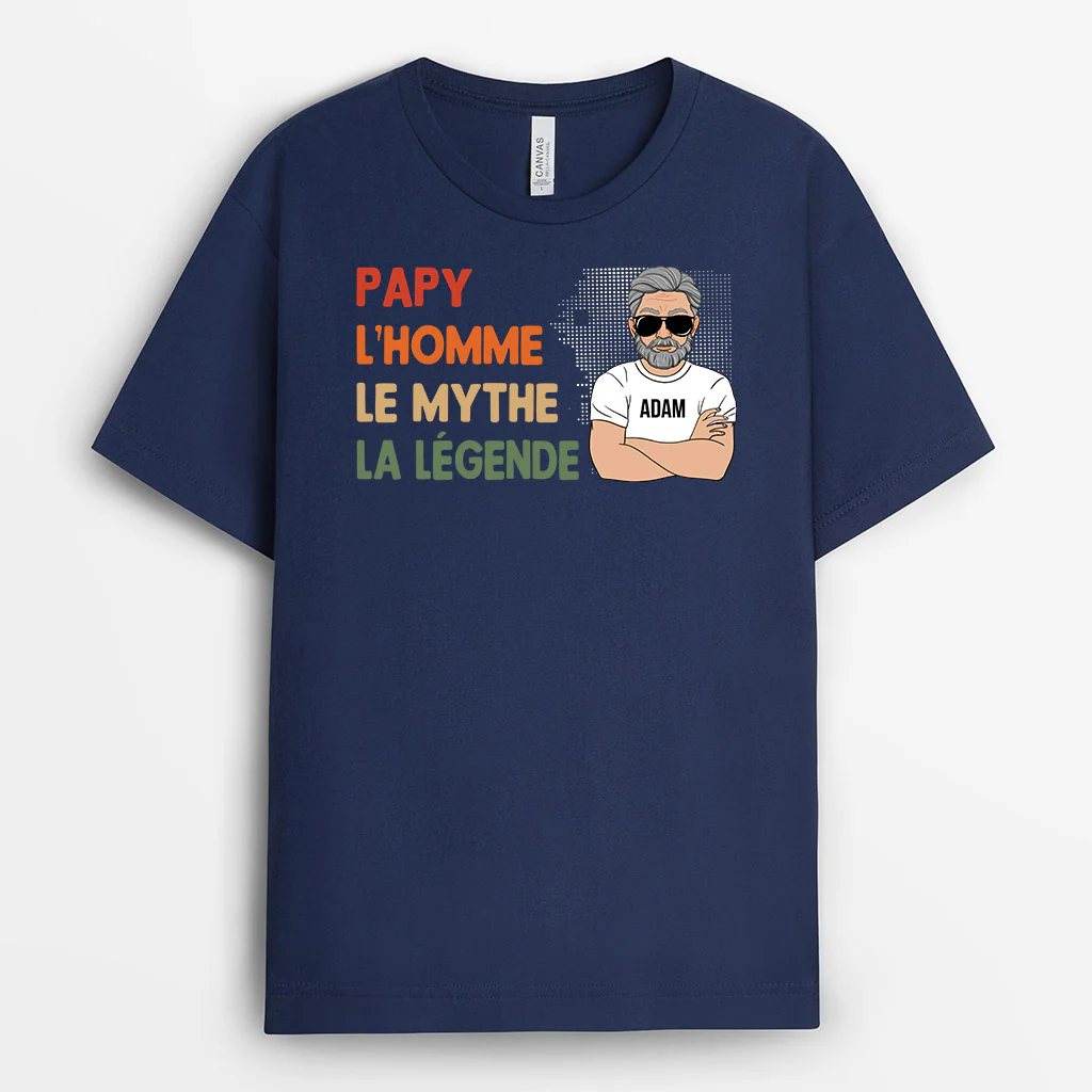 Tee Shirt Personnalisé Papy - Papy, Le Mythe, La Légende