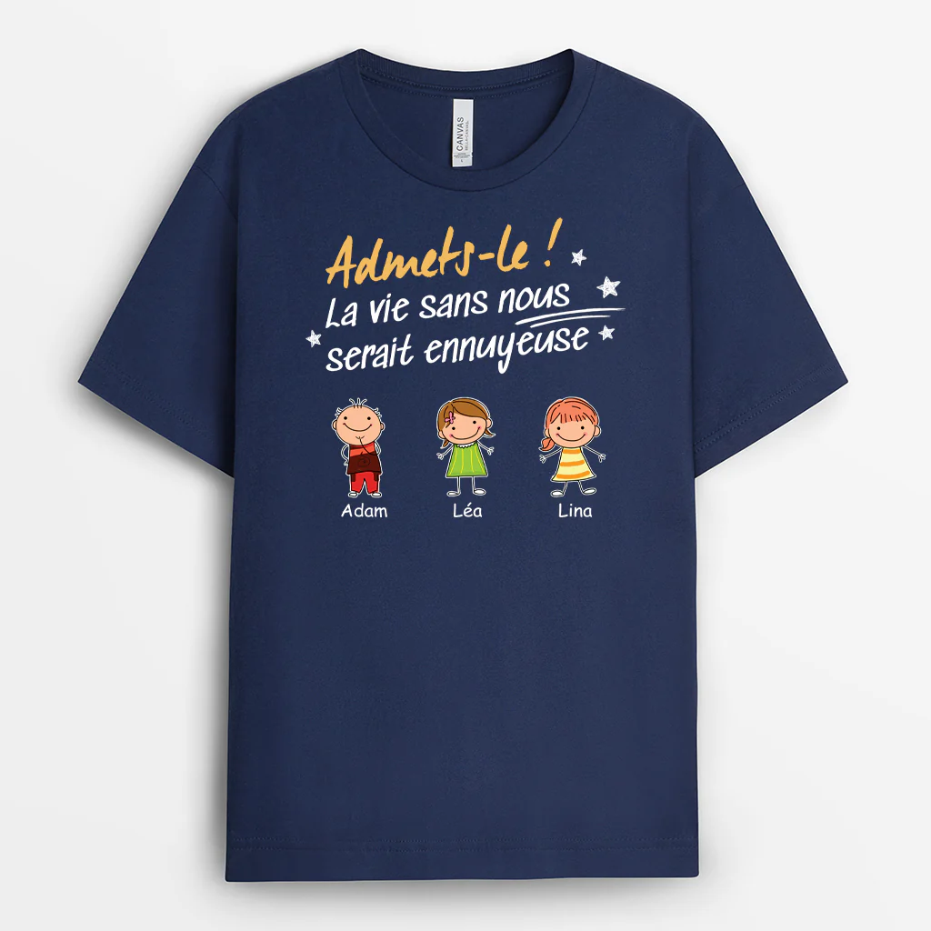 T-Shirt Papa Personnalisé - La Vie Ennuyeuse Sans Nous - Bonhommes Allumettes - Image 2