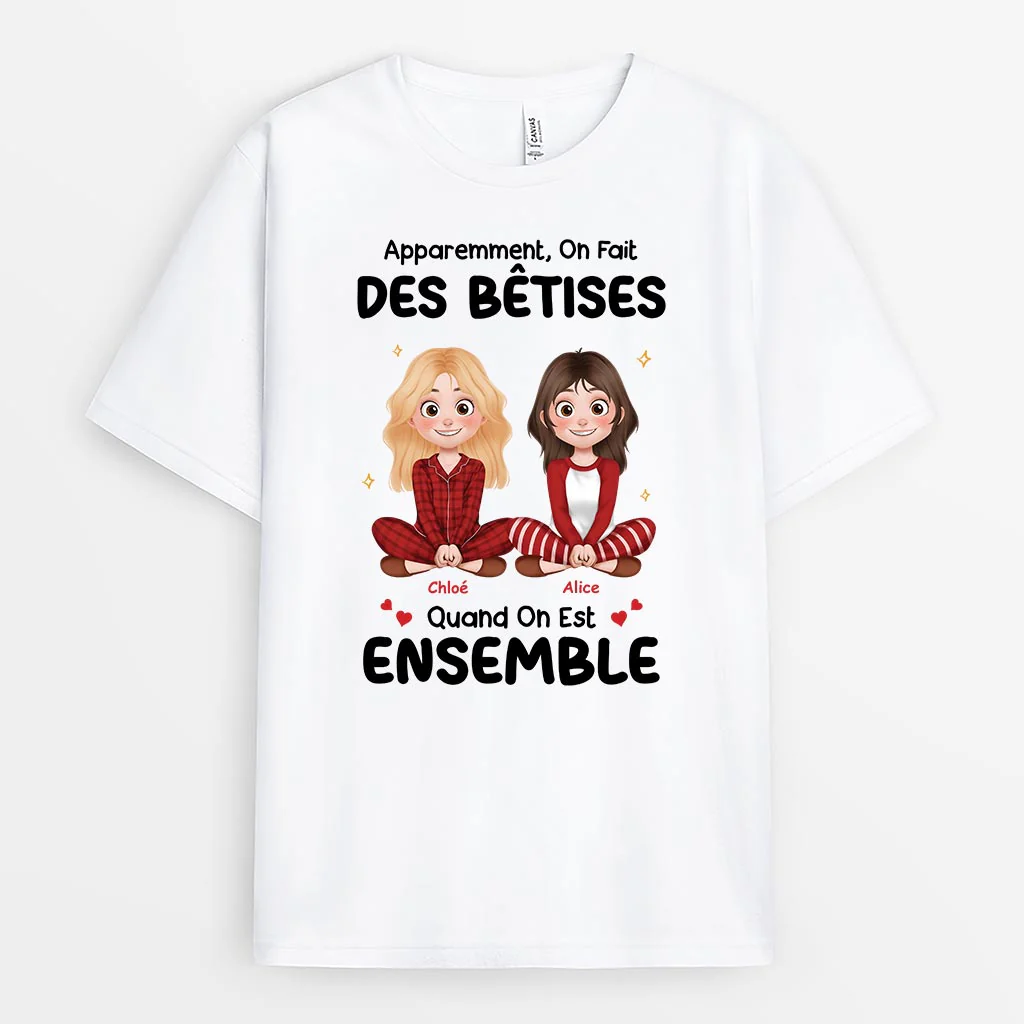 T-shirt Personnalisé Ami Pour Femme Et Homme - Ensemble On Fait Des Bêtises