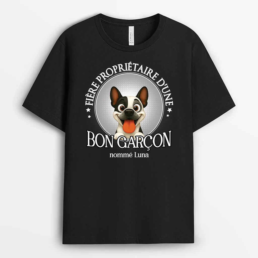 T-shirt Personnalisé - Fier Propriétaire D'un Bon Chien