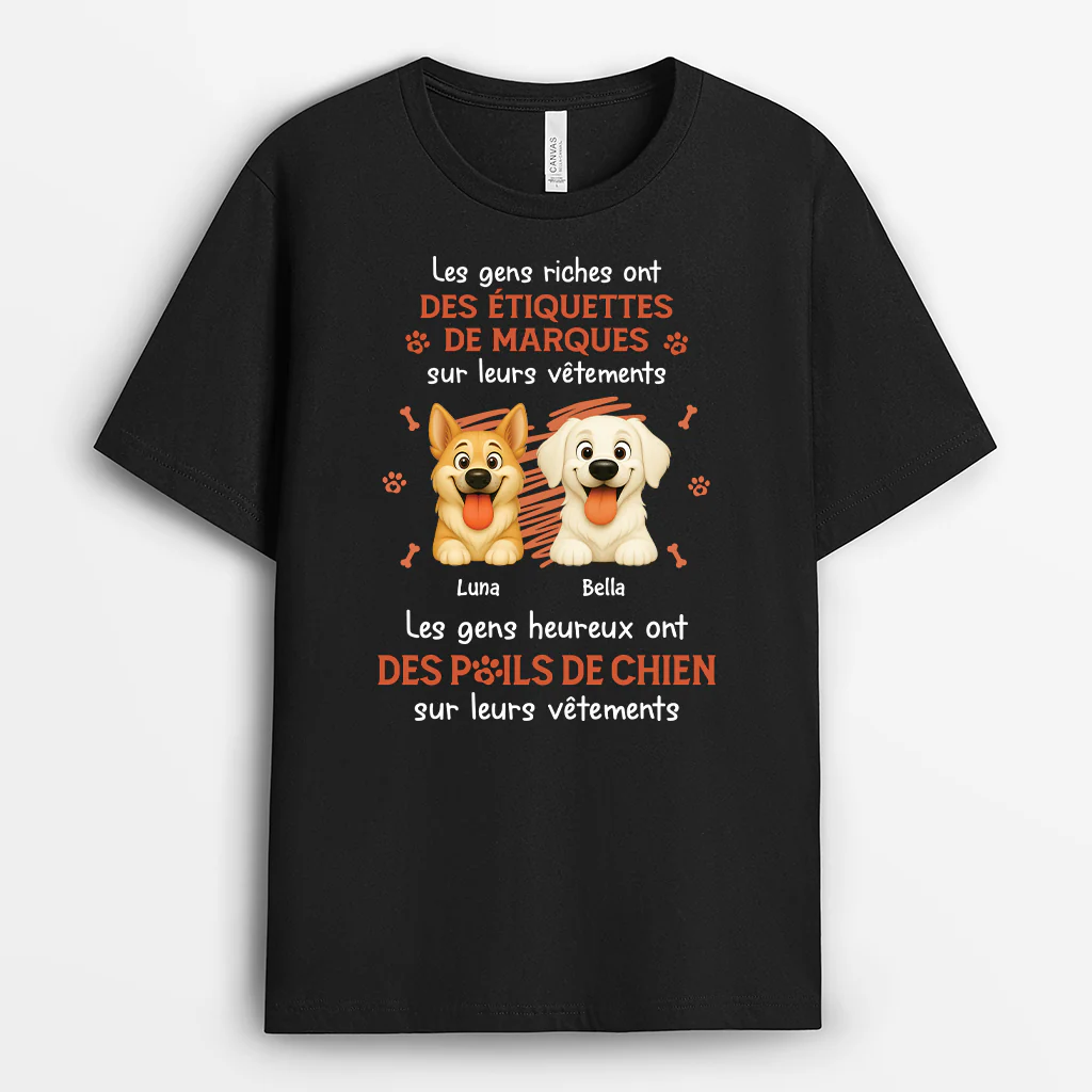 T-shirt Personnalisé - Gens Heureux Ont Des Poils De Chien Sur Vêtements