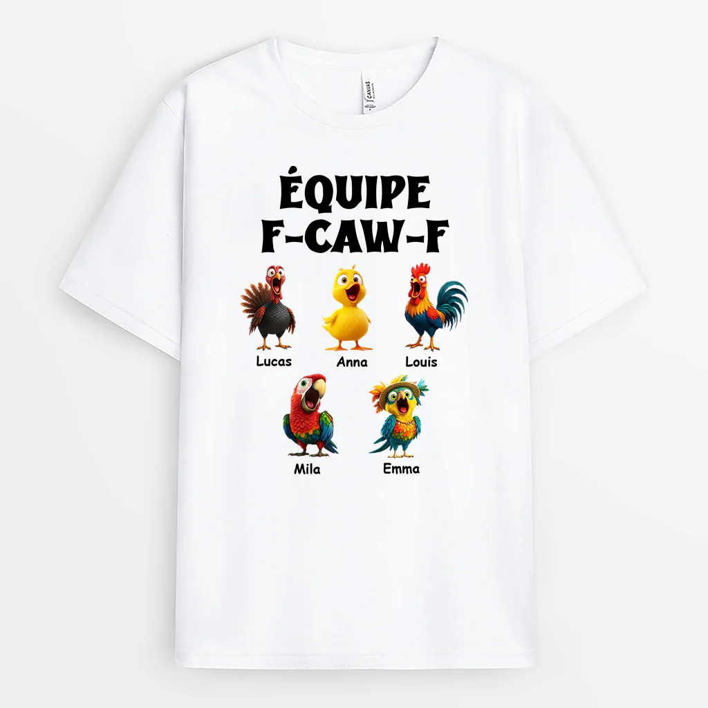 Tee Shirt Personnalisé Humoristique - Équipe F-CAW-F