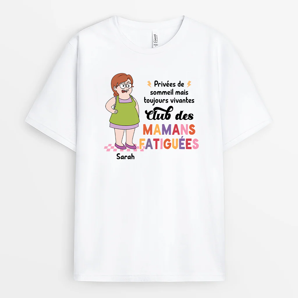 Tee Shirt Personnalisé Maman Papa - Club des Mamans Fatiguées