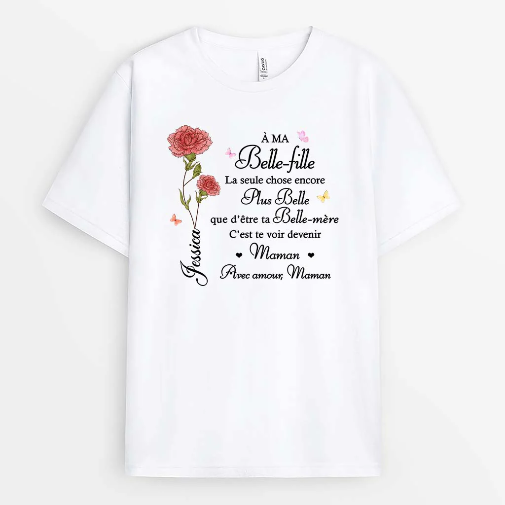 Tee Shirt Personnalisé Femme Avec Fleur - Cadeau Belle-fille/Fille/Petite-fille Devenir Une Mère