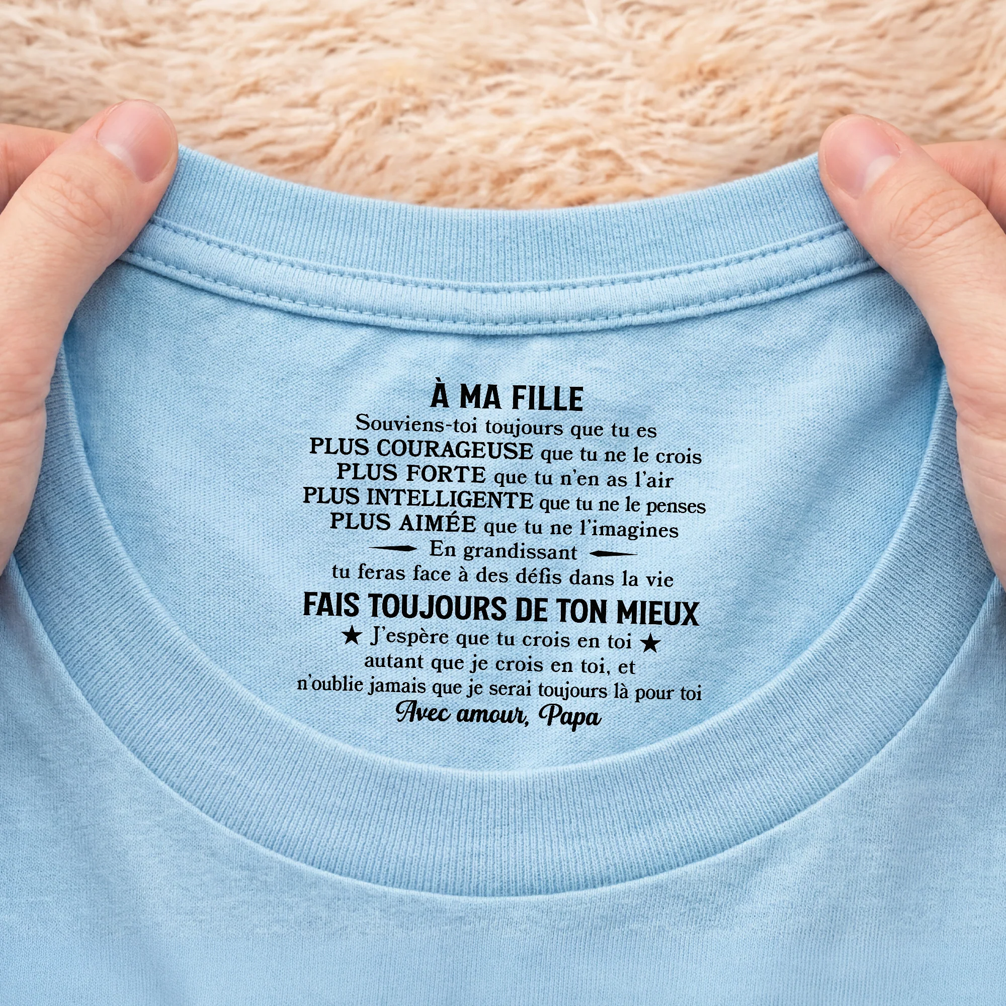 Tee Shirt Personnalisé Femme/Homme Avec Texte À L’intérieur Du Col Couleur Claire - Mon Fils Ma Fills Crois En Toi - Image 2