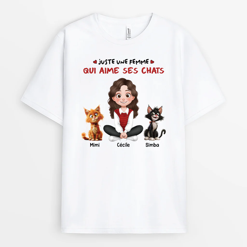 T Shirt Personnalisé Chat - Juste Une Femme Qui Aime Ses Chats
