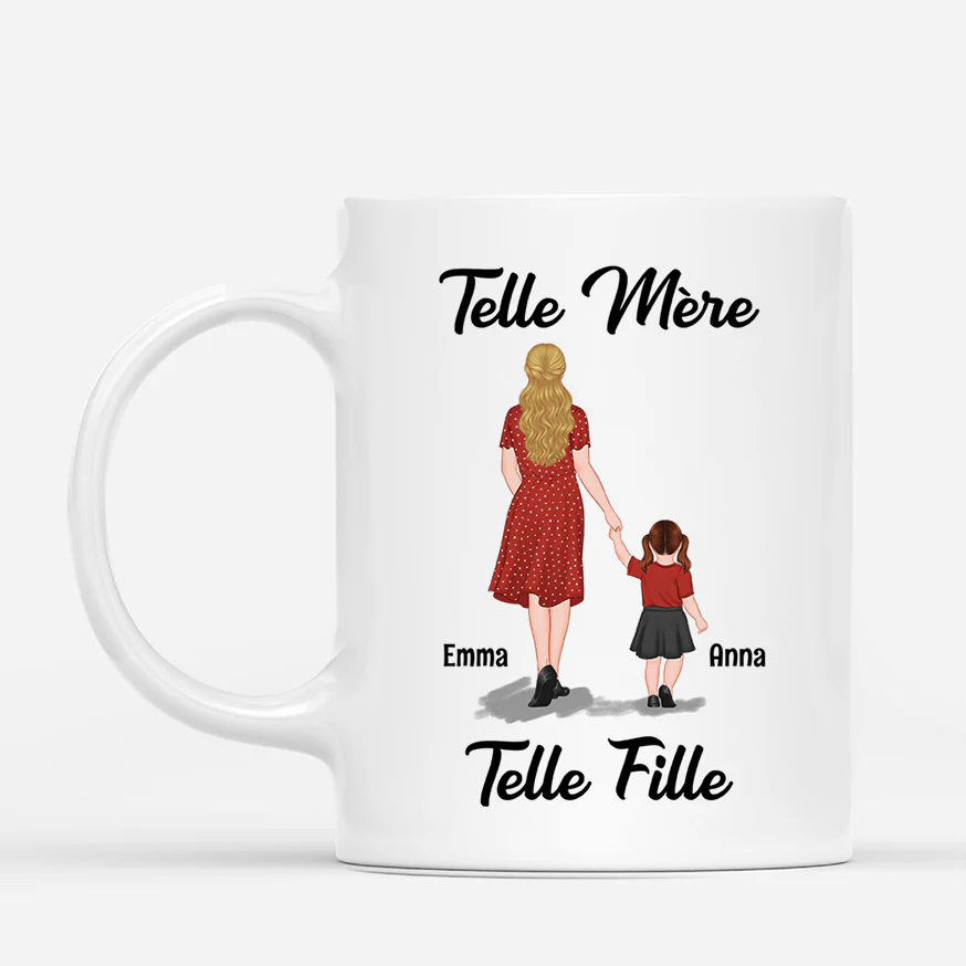 Mug Personnalisé Maman - Telle Mère Telle Fille Unique