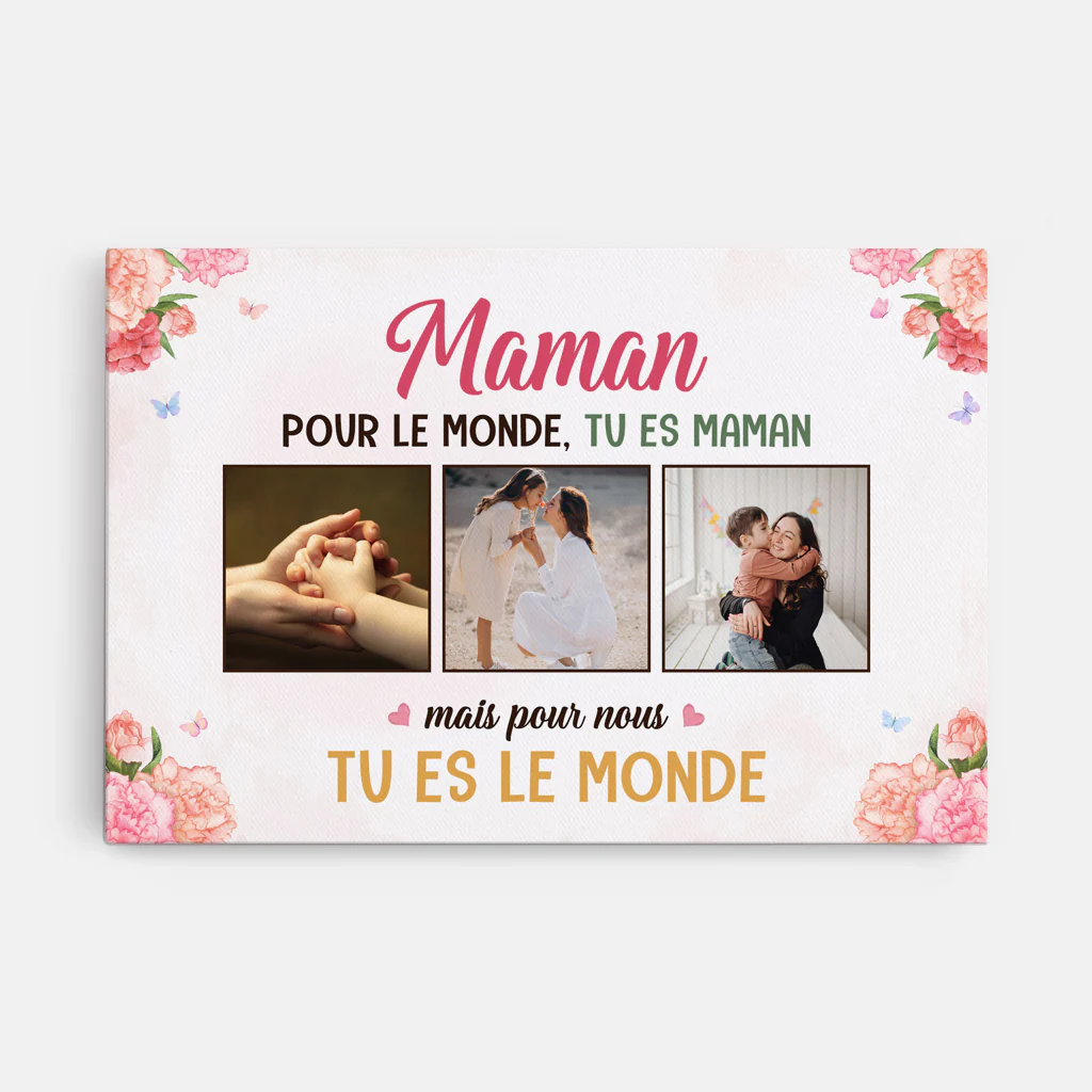Toile Personnalisée Photo Pour Maman - Tu Es Le Monde Pour Moi