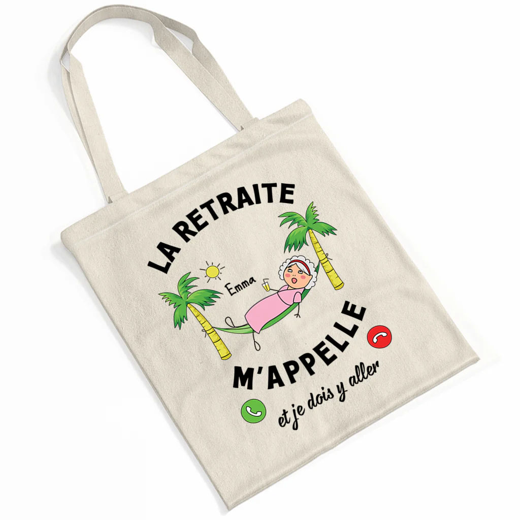Tote Bag Retraite Femme Personnalisé - La Retraite M'Appelle - Version Femme - Image 2