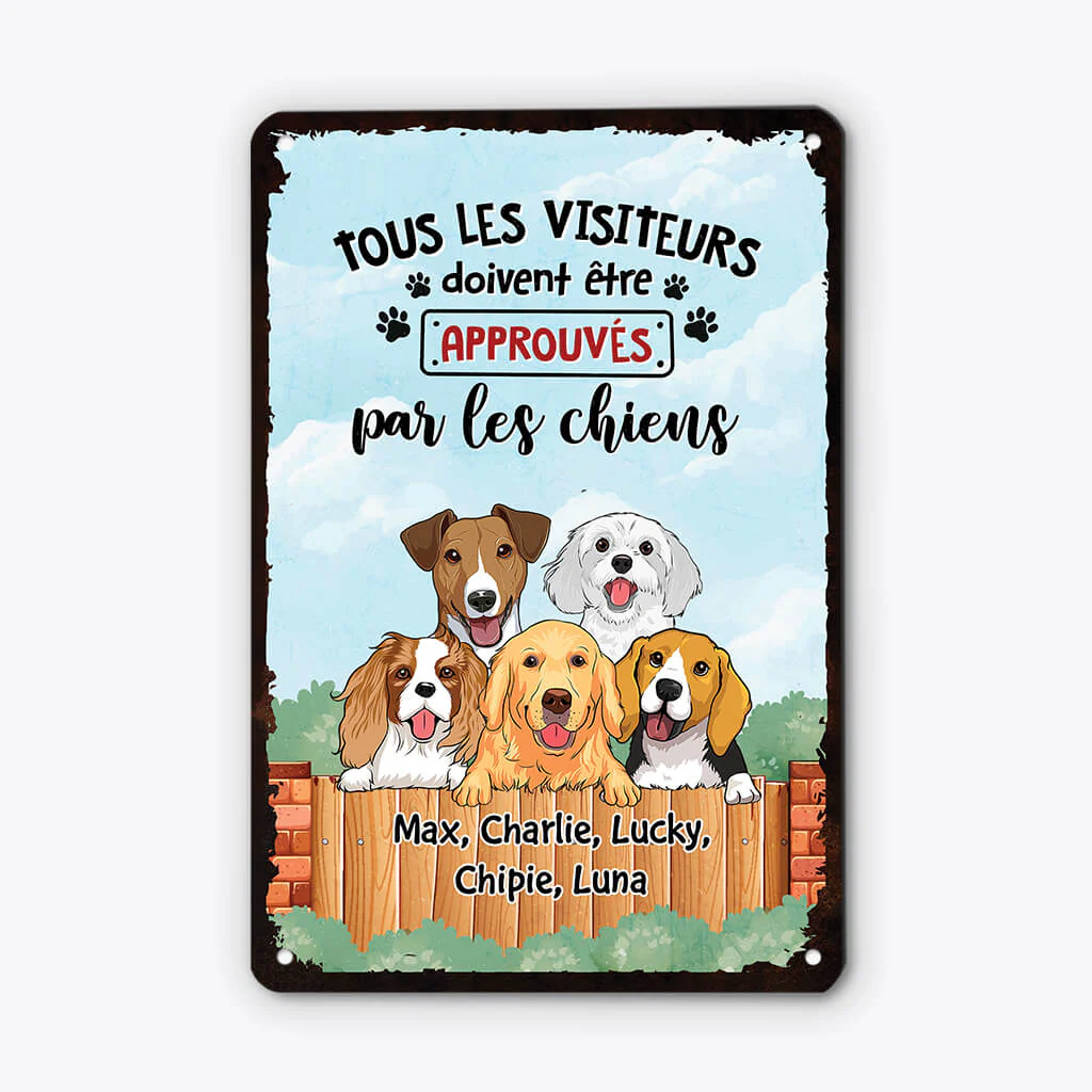 Plaque chien personnalisée – Tous les visiteurs doivent être approuvés