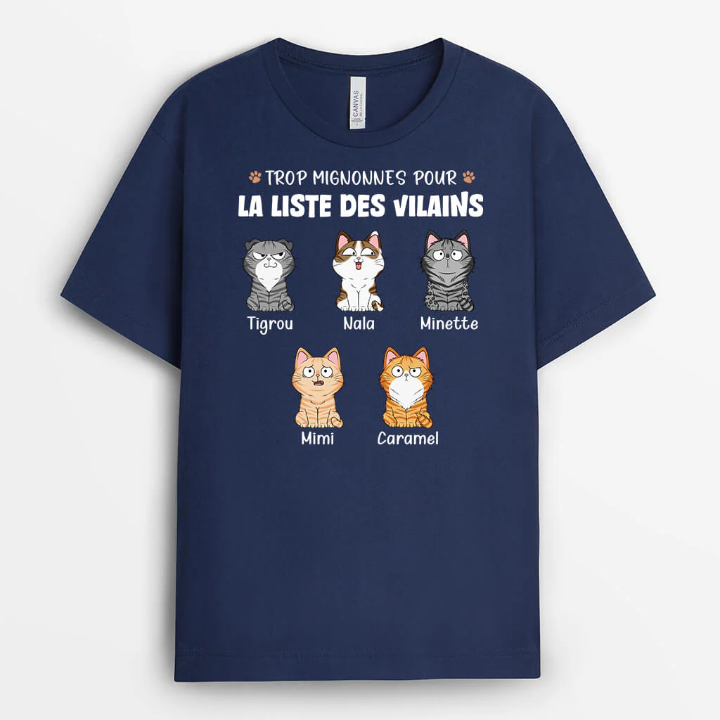Tee Shirt Personnalisé Chat - Trop Mignons Pour La Liste Des Vilains