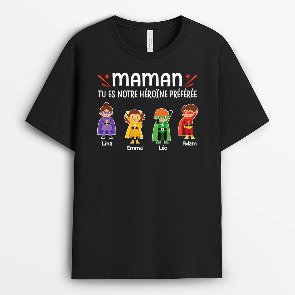 Tu Es Notre Héroïne Préférée - T-shirt Famille Personnalisé Pour Maman Et Mamie