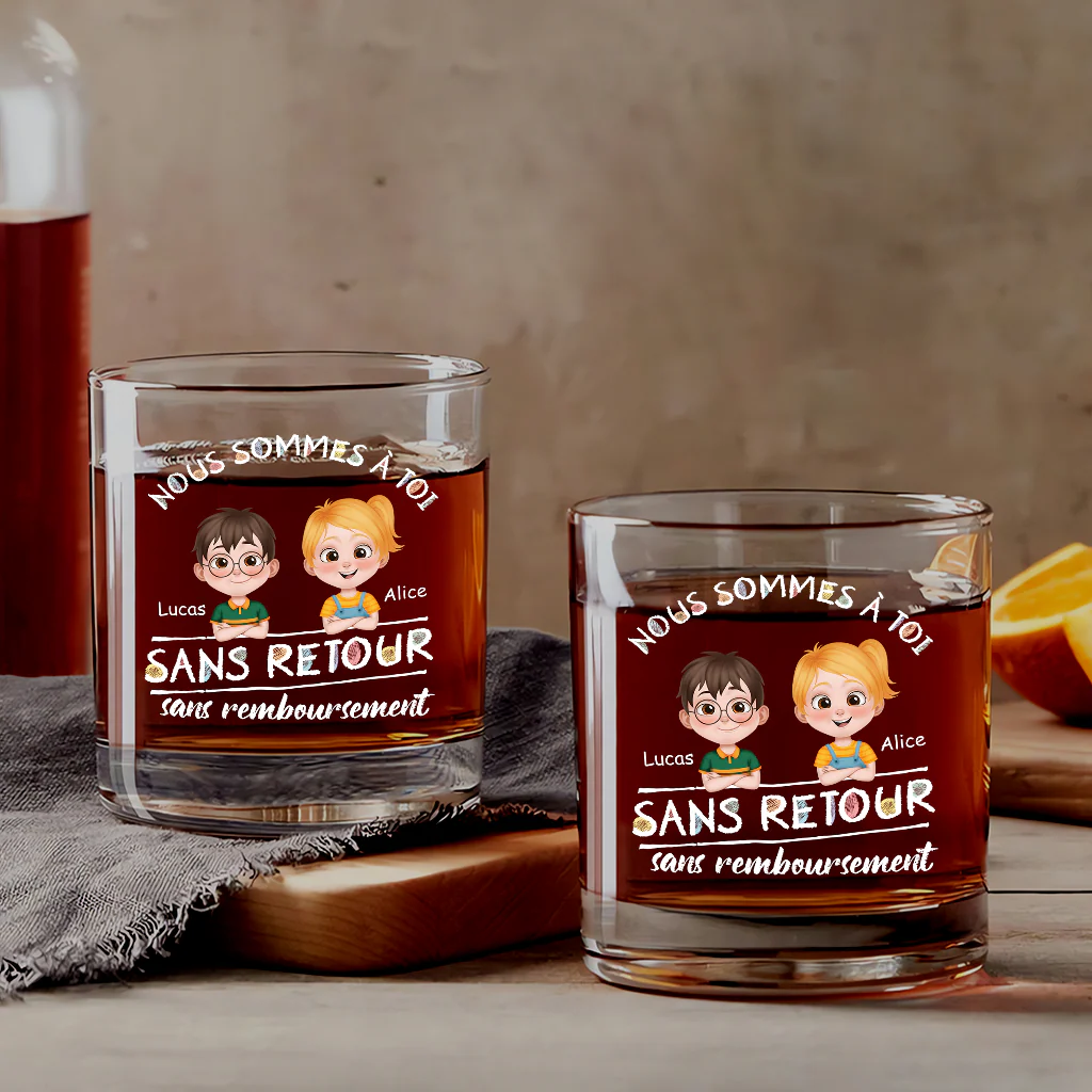 Cadeau Personnalisé Papa - Nous Sommes À Toi - Verre à Whisky